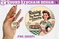 Retro Mom Round Keychain | Housewife Funny Mama sublimation Product Image 1