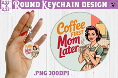 Retro Mom Round Keychain | Housewife Funny Mama sublimation Product Image 1