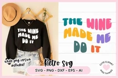 Picture Of A Black Jumper With White Design That Says "The Wine Made Me Do It' alongside a colourful version.