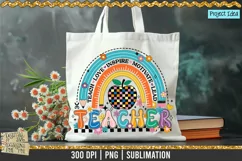 Retro Rainbow Teacher design that is available at 300dpi PNG to use for Sublimation, iron-on transfer, DTG Printing and normal printing.