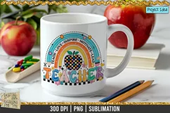 Retro Rainbow Teacher design that is available at 300dpi PNG to use for Sublimation, iron-on transfer, DTG Printing and normal printing.