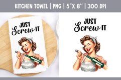 Sarcastic Funny Quotes Kitchen Towel Sublimation Design PNG Product Image 1