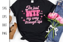 Sarcastic Retro SVG - I'm just WTF-ing Through Life Product Image 4