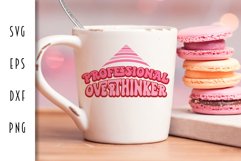 Sarcastic Retro SVG - Professional Overthinker Cut File Product Image 3
