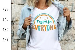 Sarcastic Retro SVG - I'm Not For Everyone Cut File Product Image 1