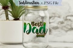 Father&#039;s Day Sublimation Bundle, Best Dad - 6 PNG Product Image 4