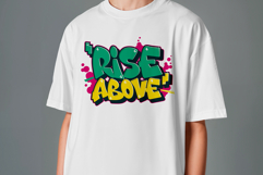 Rise Above - Graffiti Typography SVG PNG EPS PDF Streetwear Product Image 6
