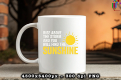 Rise Above the Storm PNG Motivational Sunshine Quote Design