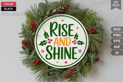 Rise And Shine SVG | Christmas Round Sign SVG | Xmas SVG Product Image 2