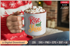 Rise And Shine SVG | Christmas SVG | Holiday SVG | Xmas SVG Product Image 3