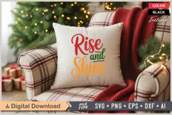 Rise And Shine SVG | Christmas SVG | Holiday SVG | Xmas SVG Product Image 4