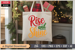 Rise And Shine SVG | Christmas SVG | Holiday SVG | Xmas SVG Product Image 5