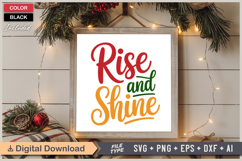 Rise And Shine SVG | Christmas SVG | Holiday SVG | Xmas SVG Product Image 6