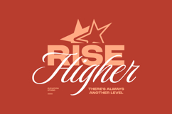 Rise Higher Typography Quotes T-shirt Design Product Image 1