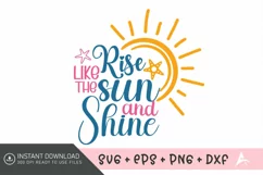 Rise like the sun and shine SVG , Tropical Vibes SVG Product Image 1