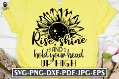 Rise, Shine and Hold Your Head Up High | Sunflower SVG Product Image 1