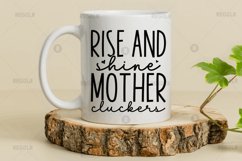 Rise &amp; shine mother cluckers SVG, Farm SVG Design Product Image 2