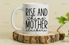 Rise & shine mother cluckers SVG, Farm SVG Design Product Image 2