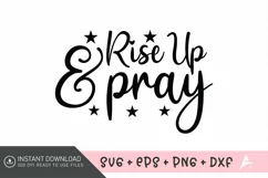 Rise up and pray SVG, Bible Verse SVG, Faith SVG Product Image 1