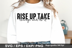 Christian SVG Design - Rise Up Take Courage and Do It Product Image 6