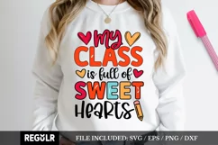 My class is full of sweet hearts Svg, 100 Days School SVG Product Image 1