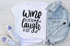 Wine a little laugh a lot Svg, Wine Lover Svg, Funny Wine Sv Product Image 3