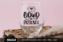 Liquid patience Svg, Wine Lover Svg, Funny Wine Svg Product Image 1
