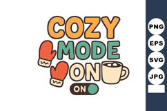 Cozy mode on text with mittens and hot drink illustration fo Product Image 1