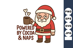 Santa Claus holding coffee cup with powered by cocoa and nap Product Image 1