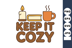 Keep It Cozy warm candle book and hot drink vector illustrat Product Image 1