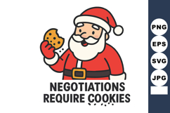 Santa Claus holding cookie humorous negotiations require coo Product Image 1