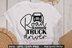 Truck Driver SVG Design - Road warrior truck driver Product Image 5
