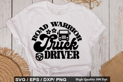 Road Warrior Truck Driver - Truck Driver SVG Design Product Image 1