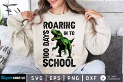 Roaring In To 100 Day of School SVG, School SVG Design Product Image 1