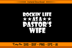 Rockin’ Life as a Pastor’s Wife SVG Cutting Design Product Image 1