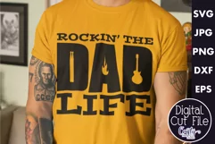 Rockin the Dad Life | Music Dad Svg File Product Image 1
