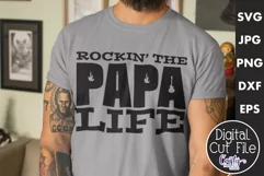 Rockin the Papa Life | Papa Svg File For Cricut Product Image 1