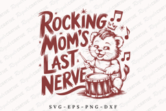 Rocking Moms Last Nerve Funny Design With Cute Drumming PNG Product Image 1