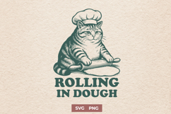 Rolling in Dough SVG, Funny Baking Cat PNG, Retro Cat Chef Product Image 1