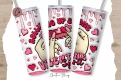 Inflated Rolling Up Some Valentine Spirit Tumbler Wrap PNG Product Image 1