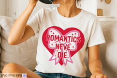Romantics Never Die Valentine SVG PNG Product Image 1
