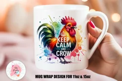 Rooster w Mug Wrap For 11 oz and 15 oz, 3d Mug, Funny Quotes Png