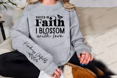 Rooted in Faith, I Blossom with Love Sleeve SVG Product Image 3