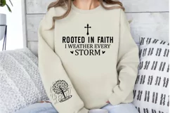 Rooted in faith I weather every storm Sleeve SVG Product Image 3