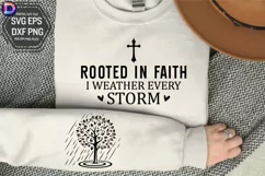 Rooted in faith I weather every storm Sleeve SVG Product Image 1
