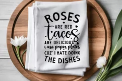 Roses Are Red Tacos SVG, Funny Dish Towels SVG Design Product Image 2