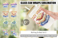 Rotting In Bed Anti-Hustle Glass Can Product Image 1