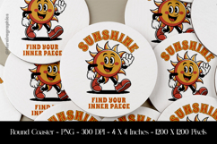 Sunshine Find Your Inner Peace Round Coaster Sublimation Product Image 1