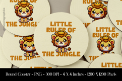 Little Ruler Of The Jungle Round Coaster Sublimation Design Product Image 1