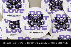 Do What You Love Butterfly Round Coaster Sublimation Design Product Image 1